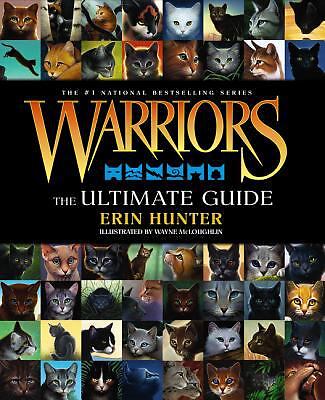 Warriors: The Ultimate Guide by Hunter, Erin