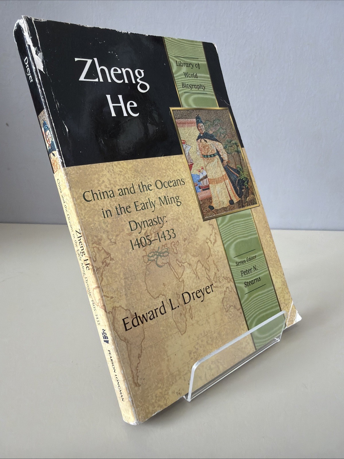Pearson Longman Zheng He: China and the Oceans by Edward L. Dreyer, Paperback
