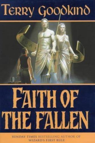 Faith Of The Fallen: Signed by Terry Goodkind
