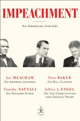 Impeachment: An American History (Modern Library) – Hardcover – GOOD