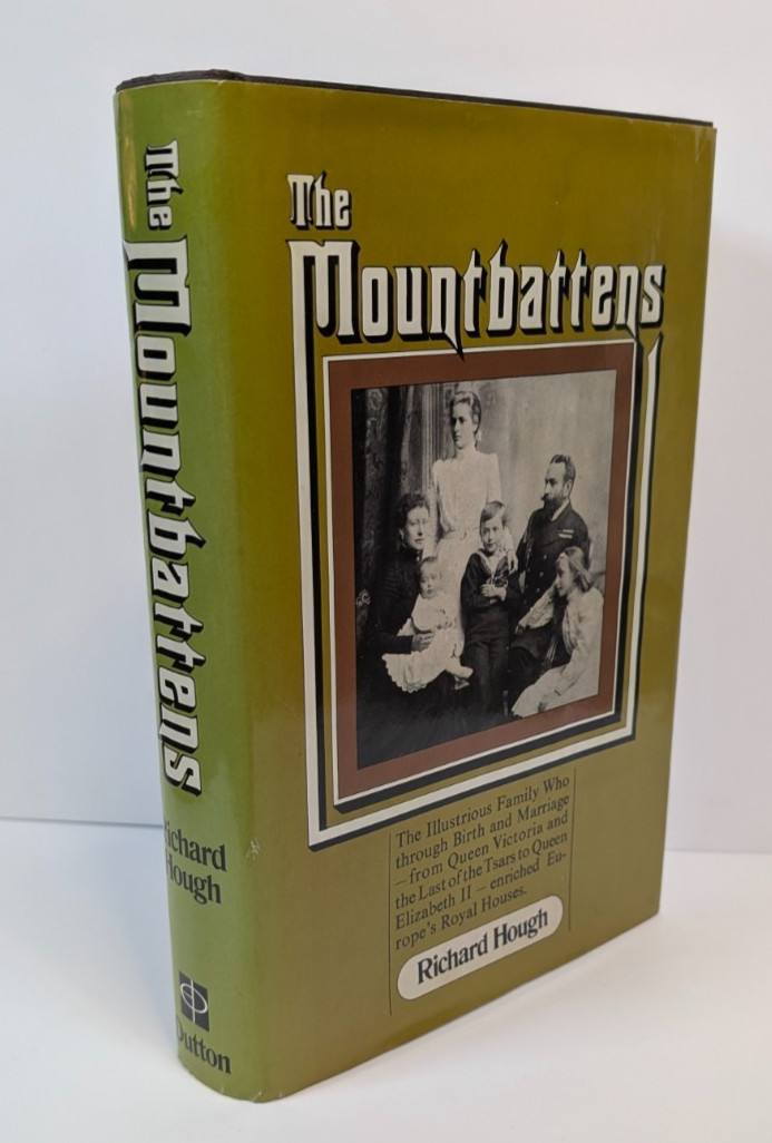 Mountbattens Richard Hough First Edition 1975 Queen Victoria Prince Philip Royal