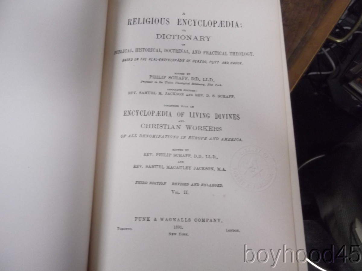 A Religious Encyclopaedia: Dictionary of Theology Ed. by Philip Schaff-4 V.-1891
