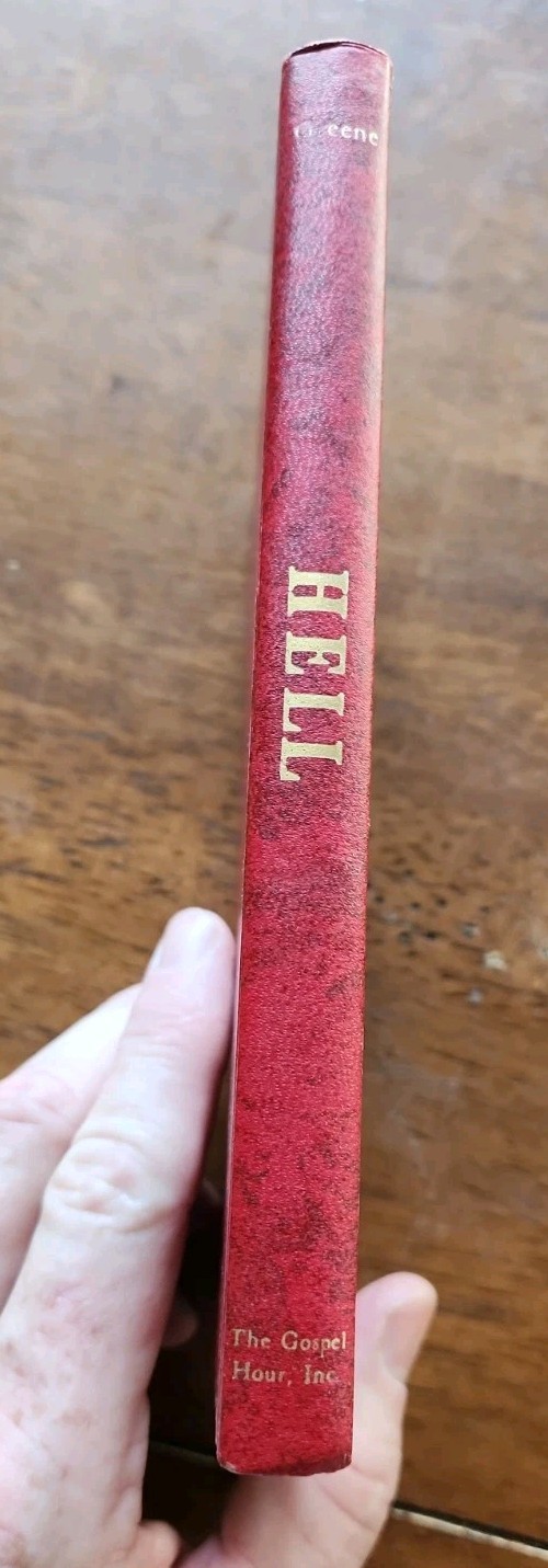 Vintage 1969 Ed. 1970 Print-Hardcover-Oliver B Greene’s Hell