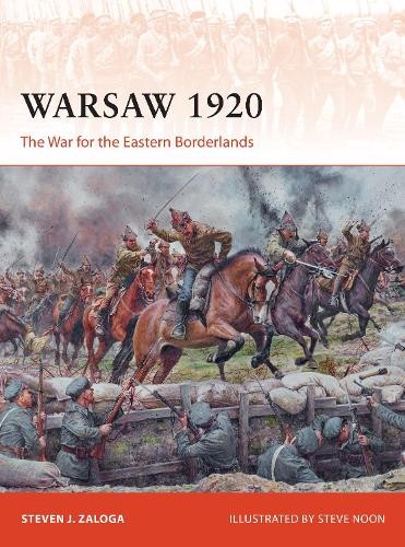 Steven J. Zaloga Warsaw 1920 (Paperback) Campaign