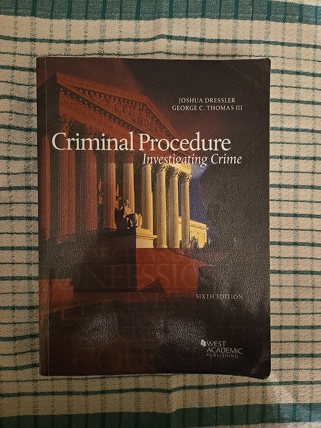 American Casebook Ser.: Criminal Procedure : Investigating Crime by George C….