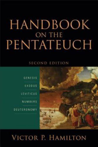 Handbook on the Pentateuch : Genesis, Exodus, Leviticus, Numbers, Deuteronomy…