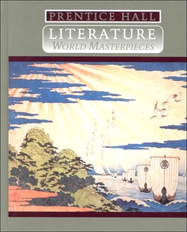 PRENTICE HALL LITERATURE WORLD MASTERPIECES By Not Available – Hardcover *Mint*
