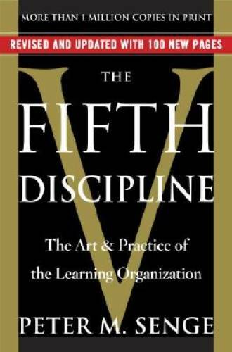 The Fifth Discipline: The Art & Practice of The Learning – VERY GOOD