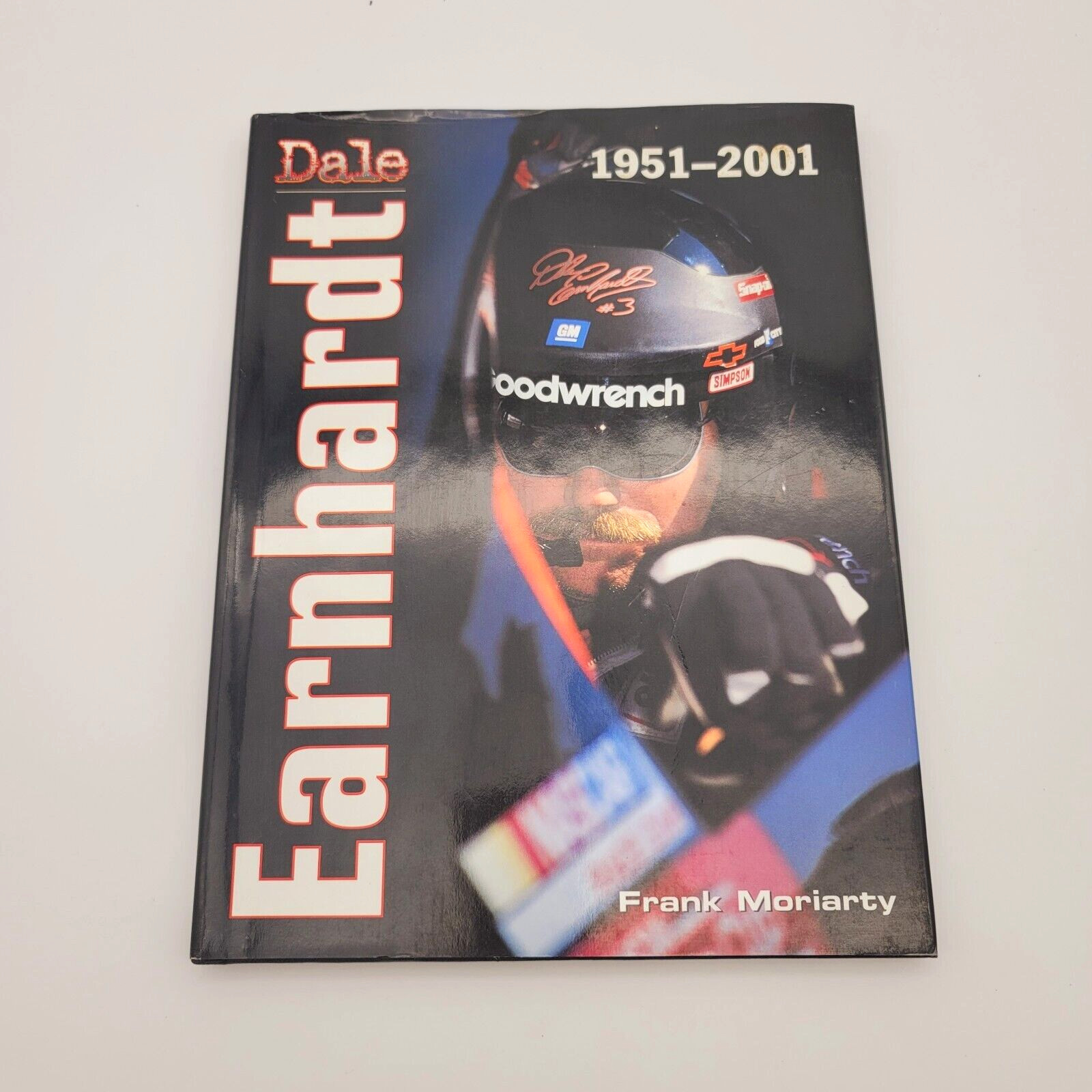 Dale Earnhardt 1951-2001 Frank Moriarty Racing