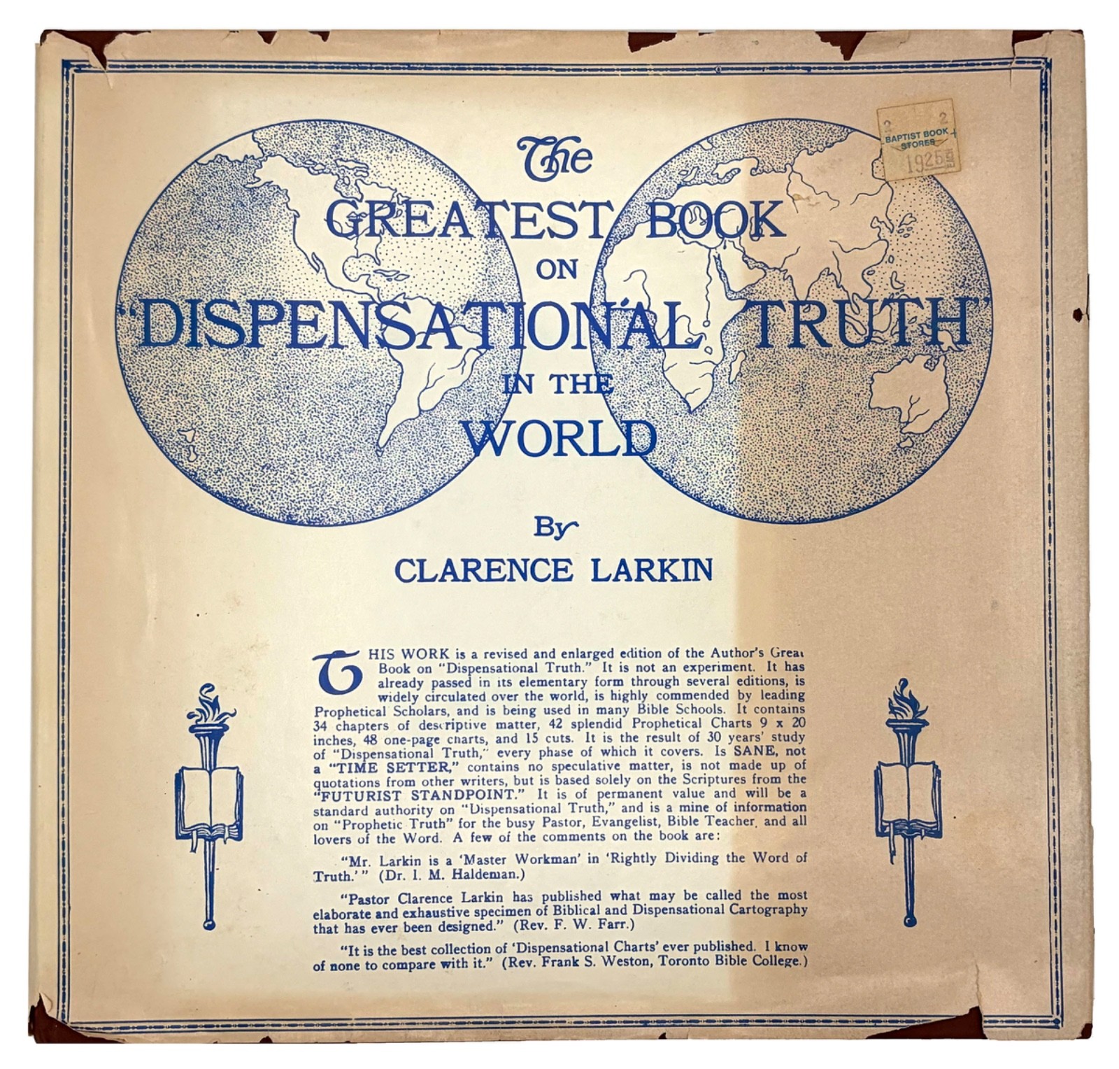 The Greatest Book On Dispensational Truth In The World by Clarence Larkin 1920