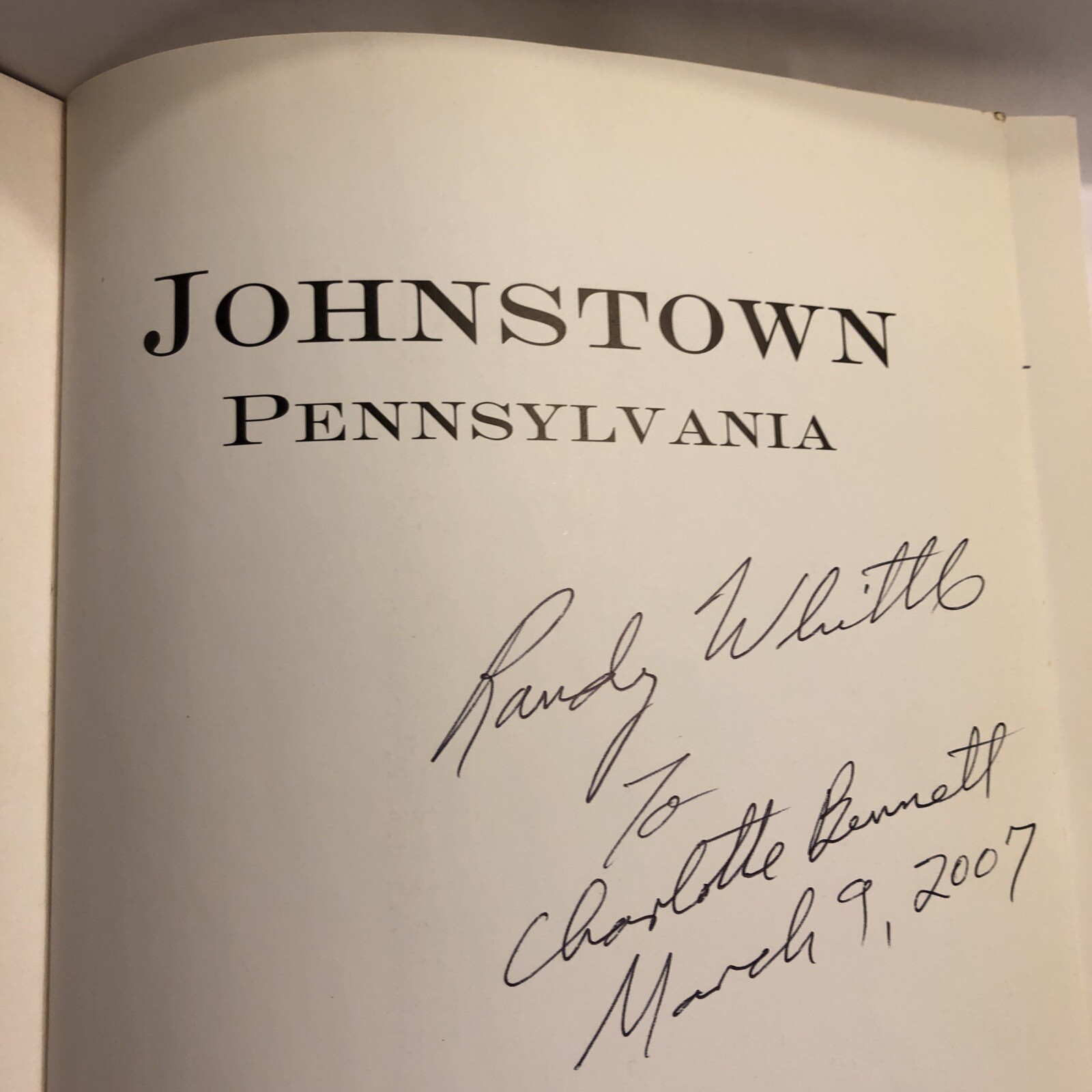 Definitive History Ser.: Johnstown, Pennsylvania : A History, Part Two Signed