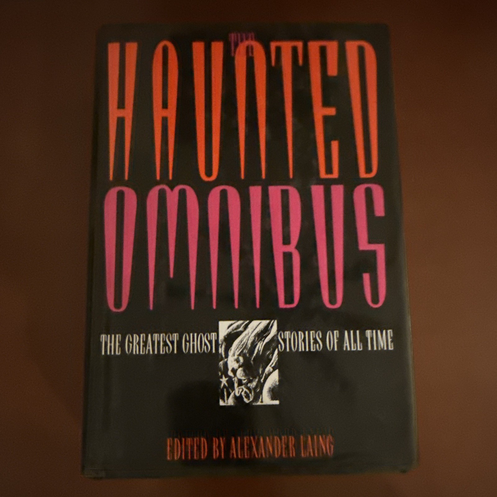 Alexander Laing Haunted Omnibus HC 1996 Illustrated Reprint Ghost Stories