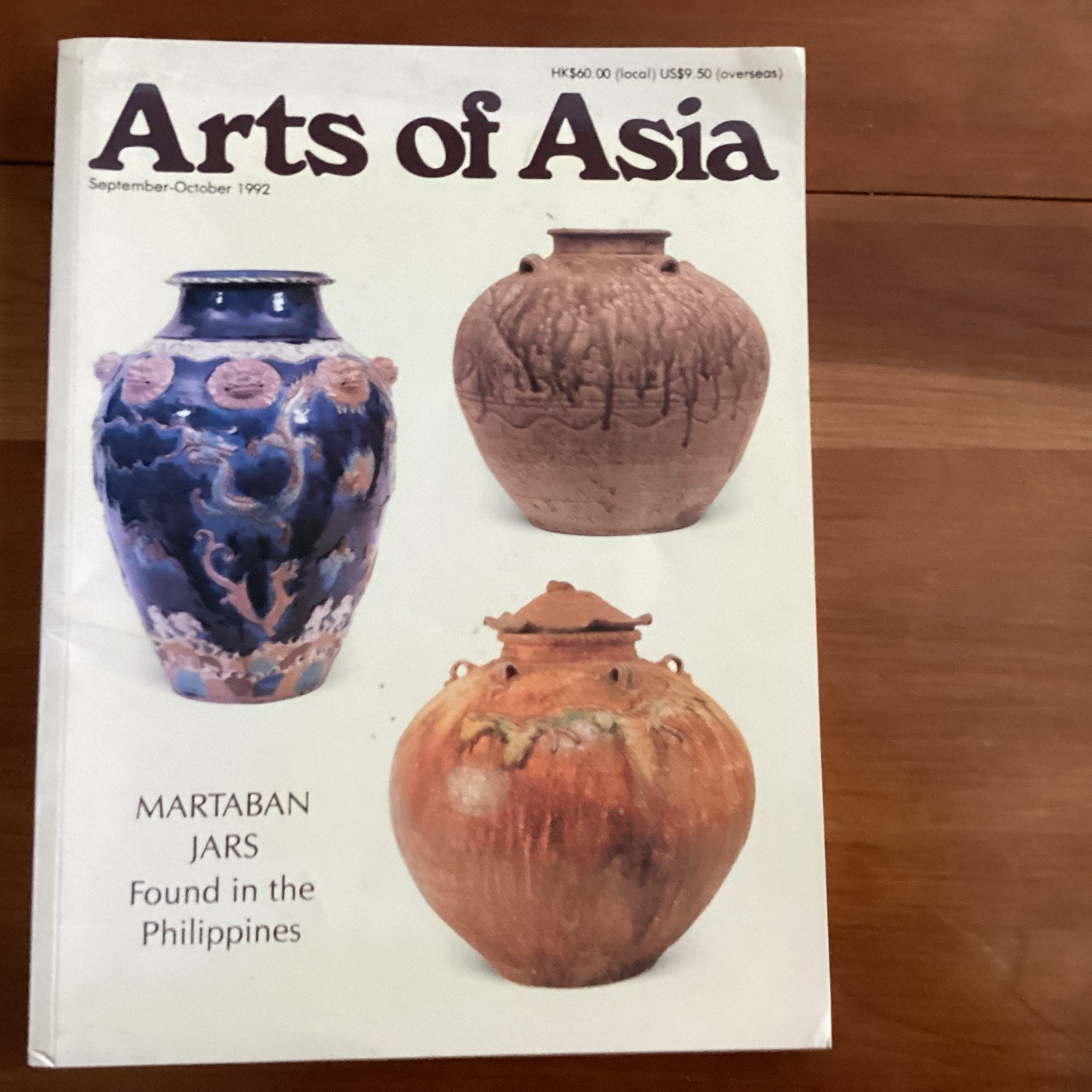 Arts of Asia Magazine September October 1992 Paperback Martaban Jars Volume 22