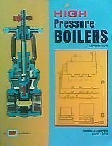 High Pressure Boilers by Frederick Steingress