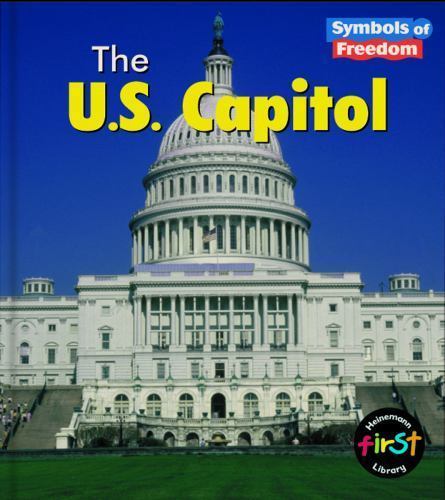 U.S. Capitol (Heinemann First Library) by Schaefer, Lola M., Good Book