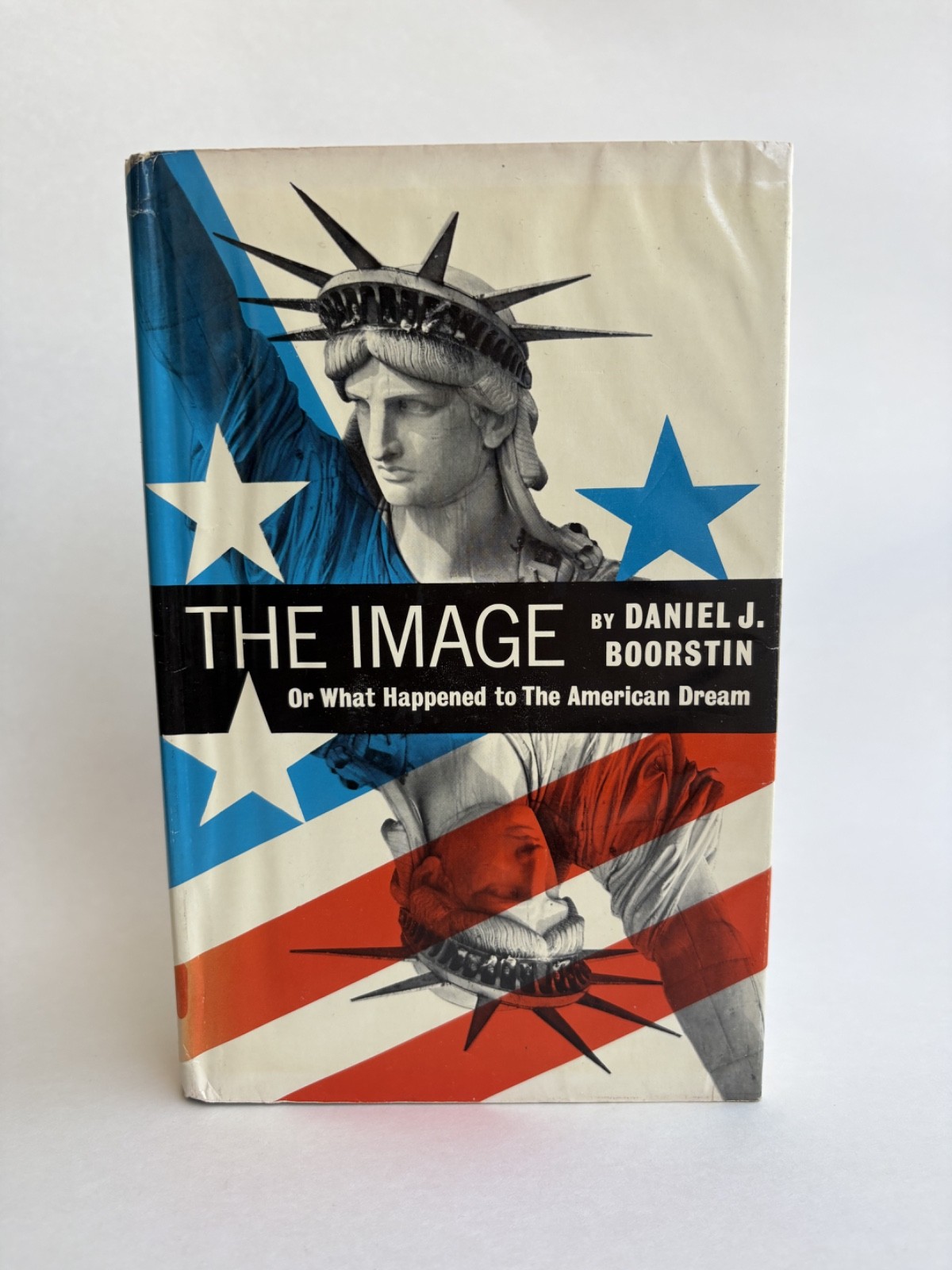 Daniel J. Boorstin / THE IMAGE 1st Edition, 2nd Print (1962) Ex-Library HC/DJ