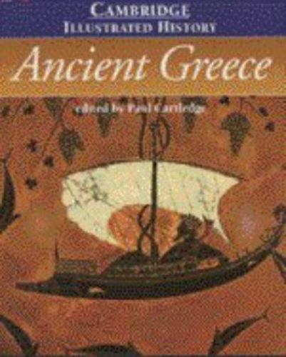 The Cambridge Illustrated History of Ancient Greece;Cambridge Illustrated…