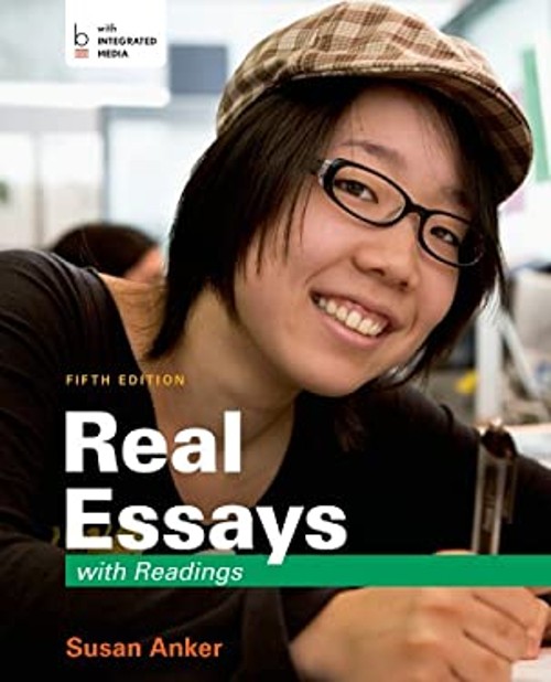 Real Essays with Readings : Writing for Success in College, Work,