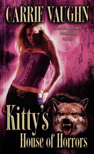 Kitty’s House of Horrors – 0446199559, paperback, Carrie Vaughn