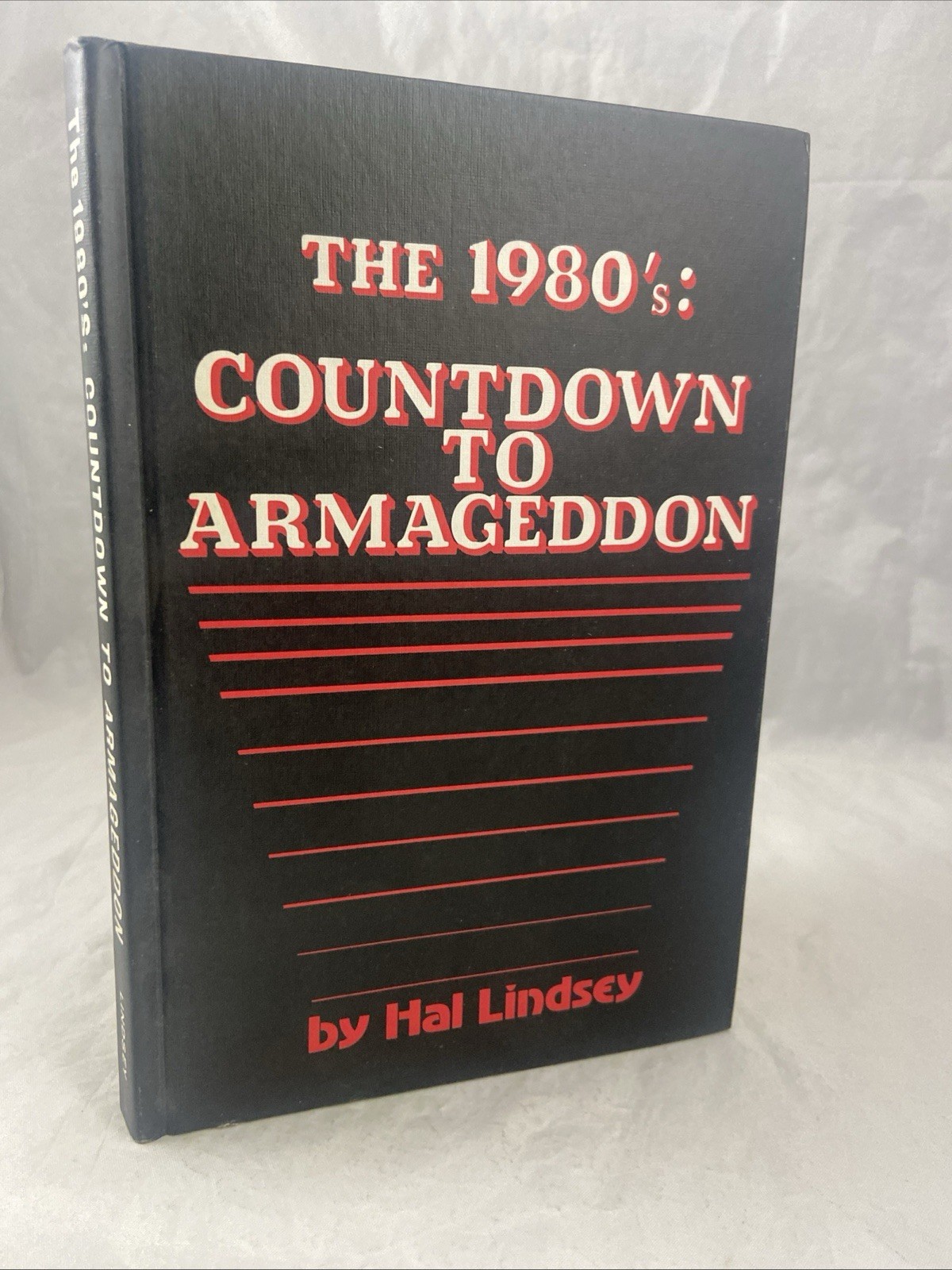 The 1980s – Countdown to Armageddon by Hal Lindsey