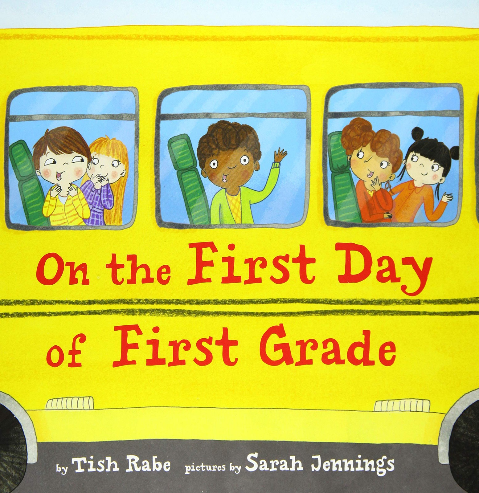 On the First Day of First Grade: A Vibrant Picture Book About Exciting First…