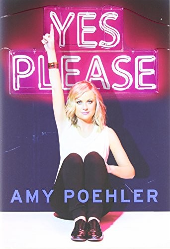 Yes Please – Hardcover By Poehler, Amy – GOOD