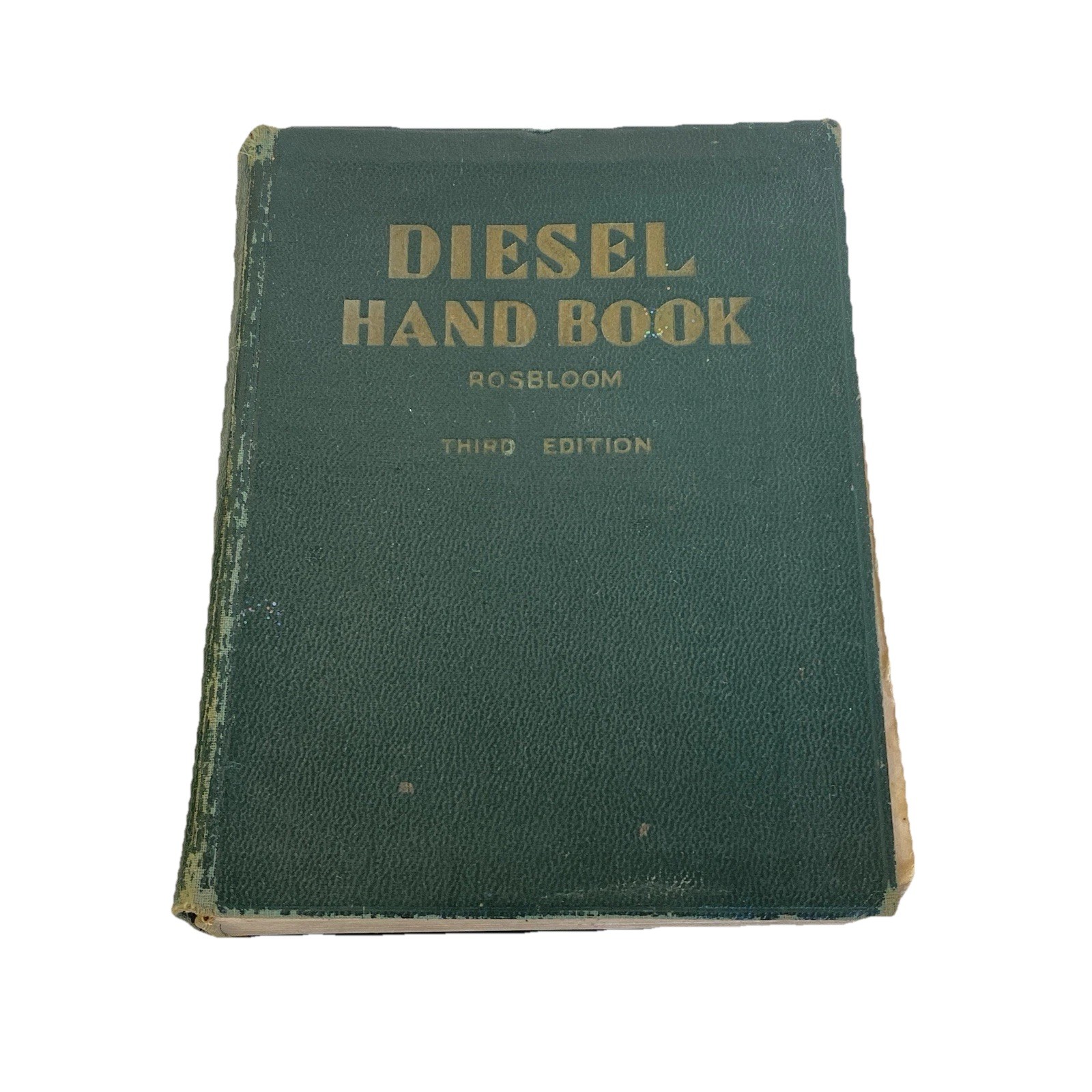 Vintage Diesel Handbook Rosbloom 1936 Illustrated 3rd Edition Green Hardcover