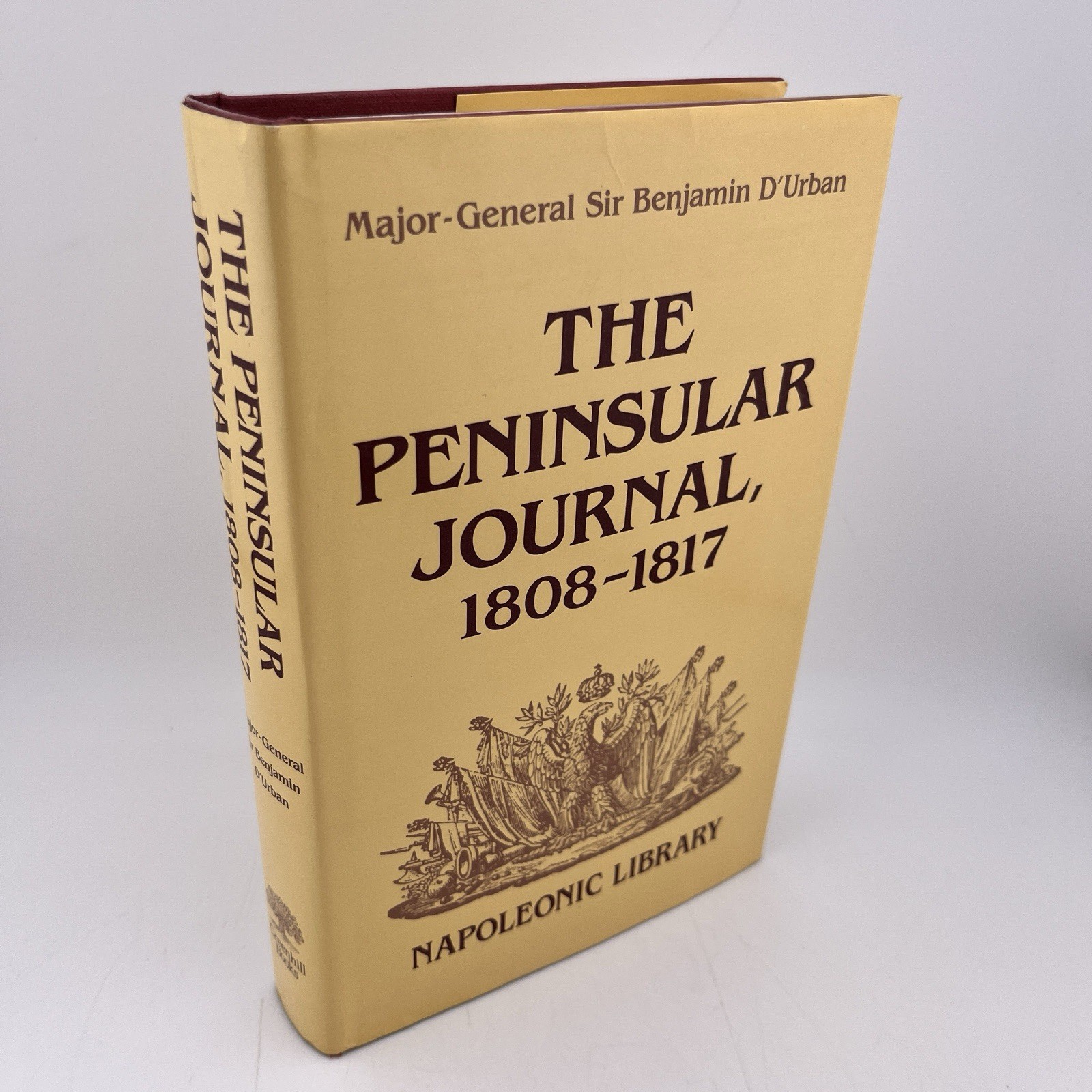 The Peninsular Journal, 1808-17 by Benjamin D’Urban (1989 HC)