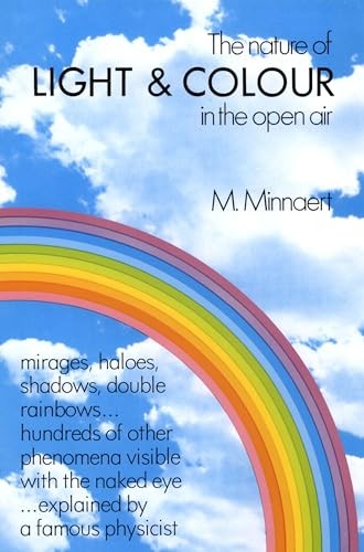 The Nature of Light and Colour in the Open Air (Dover Books on Earth Sc – GOOD
