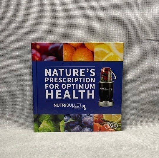 Nature’s Prescription Optimum Health NutriBlast SouperBlast Recipes 167 Pages VG