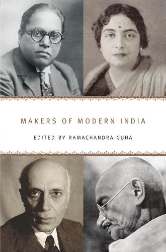 Ramachandra Guha Makers of Modern India (Paperback)