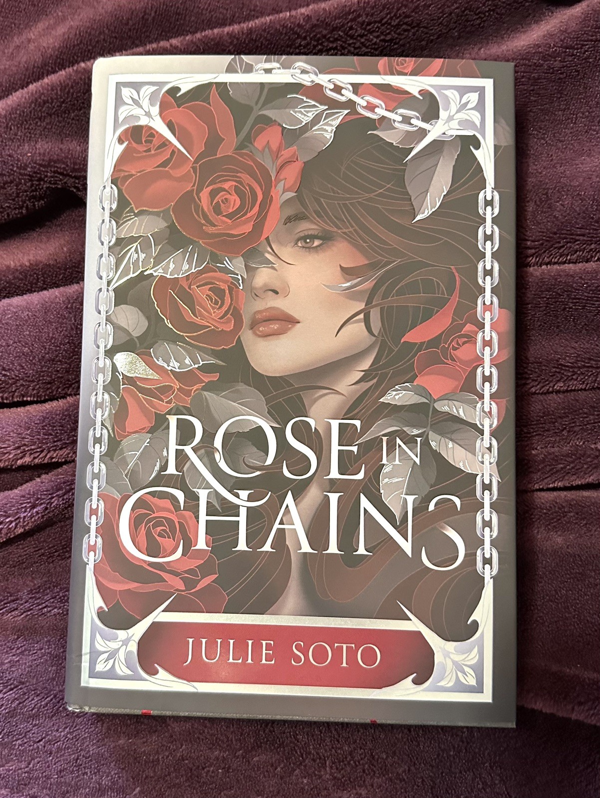 Fairyloot Edition Of Rose In Chains by Julie Soto | Signed | June Romantasy