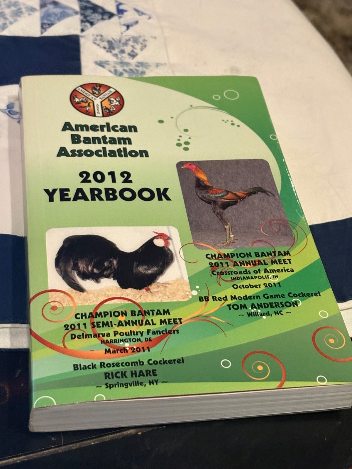 American Bantam Association- 2012 Year Book ~ Miniature Chicken Breeders