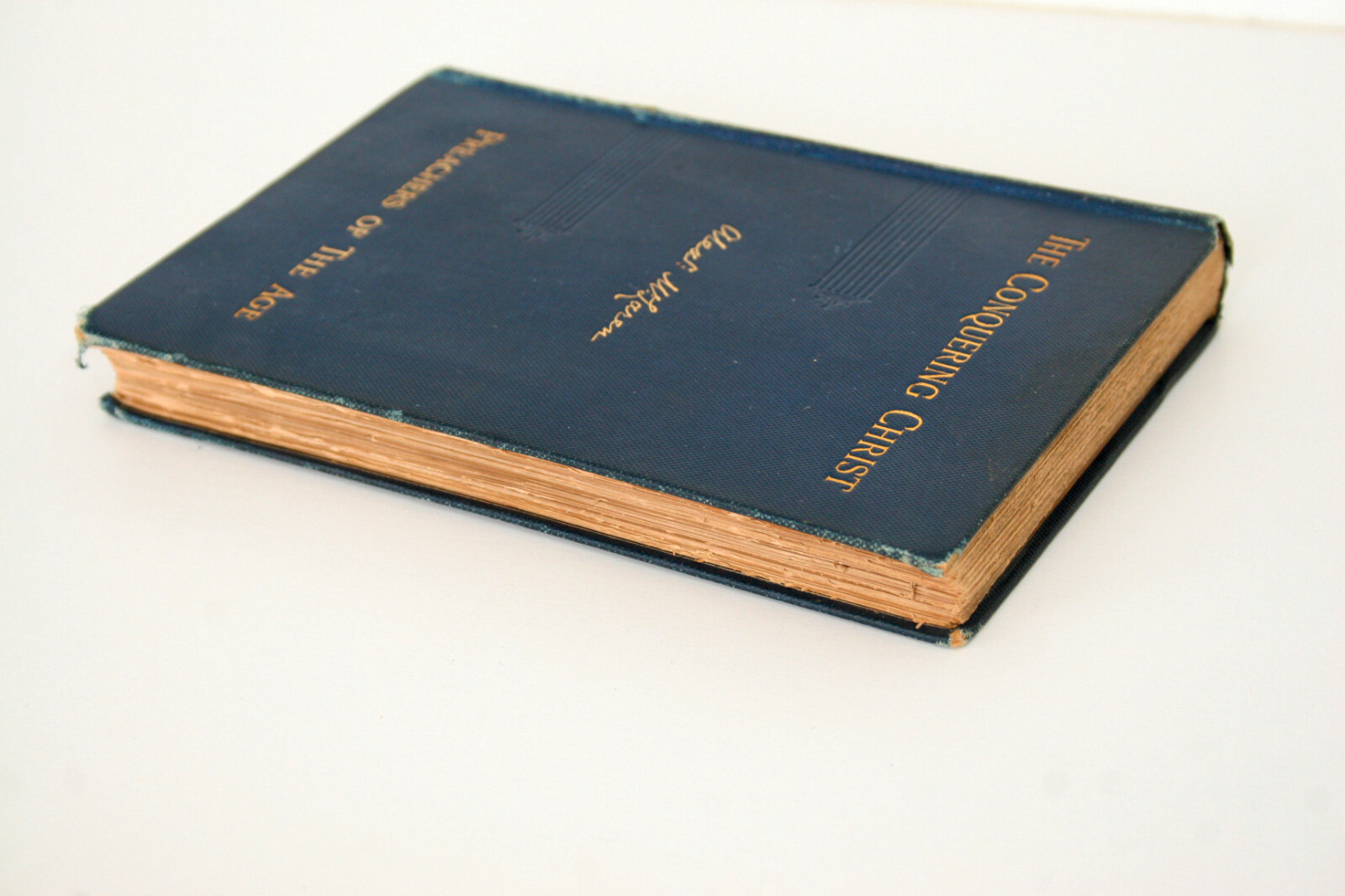 The Conquering Christ – Preachers of The Age – Alexander MacLaren 1892 Second Ed