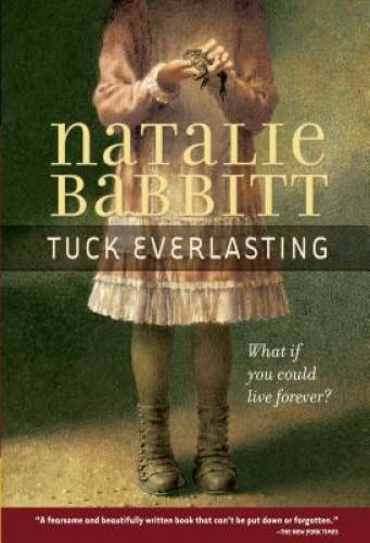 Tuck Everlasting – Paperback By Natalie Babbit – GOOD