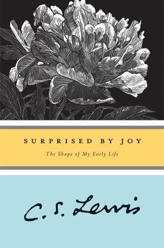 Surprised by Joy: The Shape of My Early Life by Lewis, C.S.