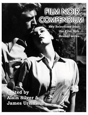 Film Noir Compendium: Key Selections from the Film Noir Reader Series (Limelight