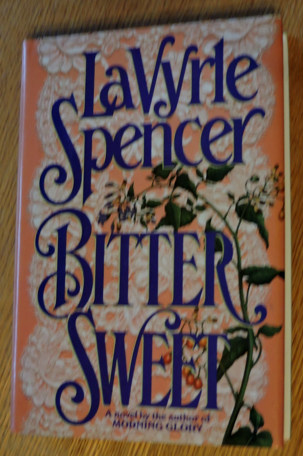 Bitter Sweet – Hardcover By Spencer, LaVyrle – 382 pages
