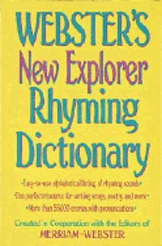 Webster’s New Explorer Rhyming Dictionary by Federal Street Press: Used