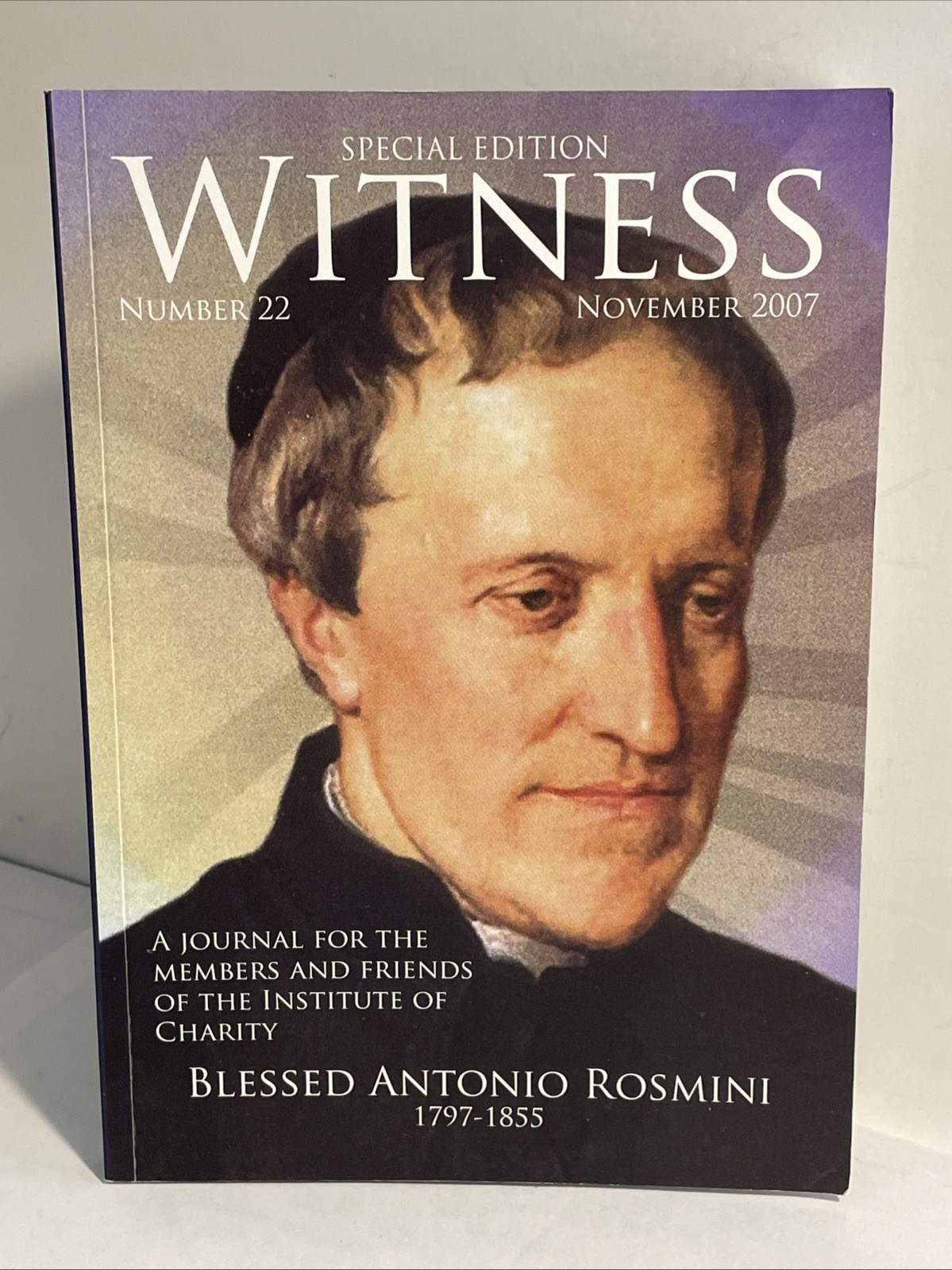 WITNESS : SPECIAL EDITION Blessed Antonio Rosmini 1797-1855 biography philosophy