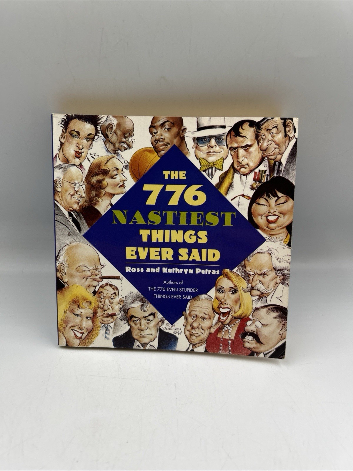 776 Nastiest Things Ever Said by Ross Petras (1995, Trade Paperback)