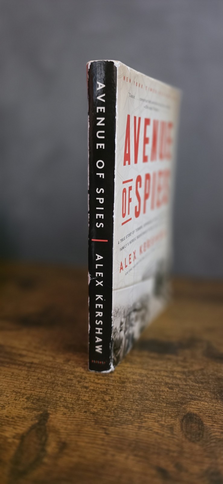 Avenue of Spies Alex Kershaw Paperback Nonfiction History WWII Espionage Paris