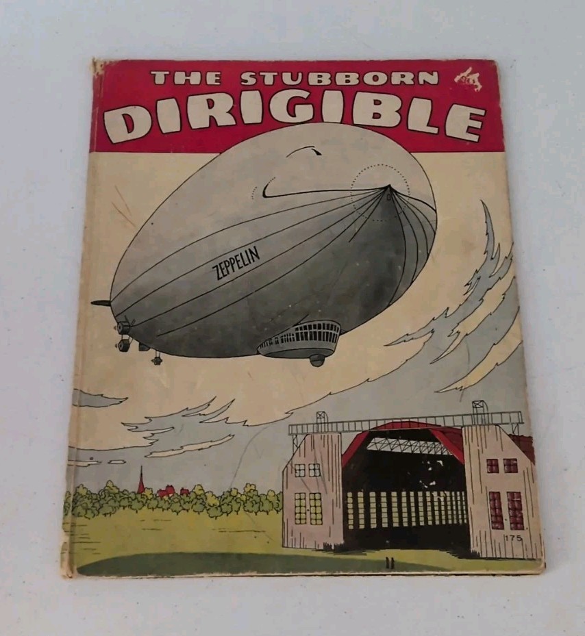 “The Stubborn Dirigible and Other Stories” by Wallace Wadsworth 1935 Lib