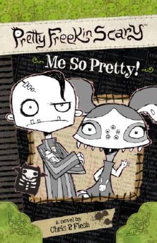 Me So Pretty 2 (Pretty Freekin Scary) – Paperback – ACCEPTABLE