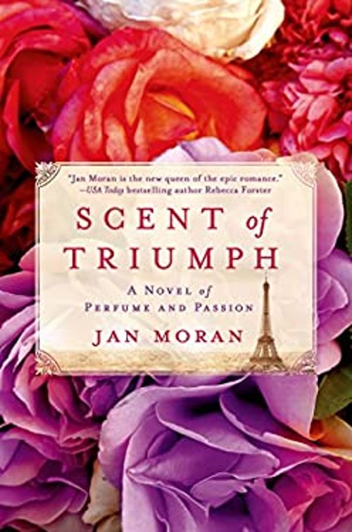 Scent of Triumph Hardcover Jan Moran