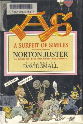 A Surfeit of Similes – Hardcover By Juster, Norton – GOOD