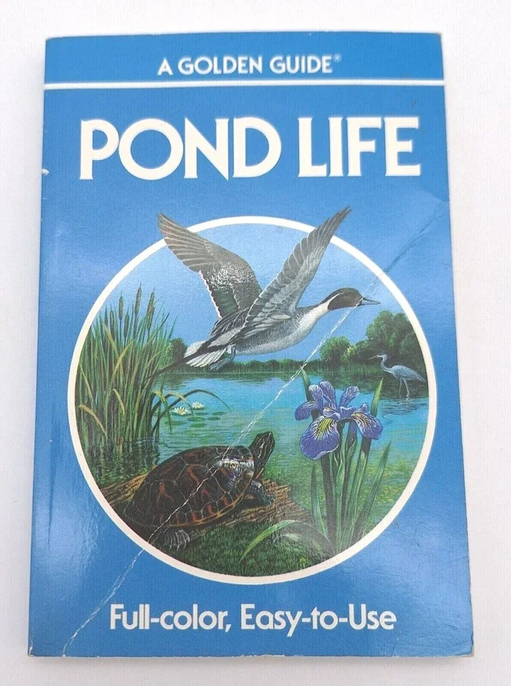 Pond Life George K Reid 1987 Golden Guide Illustrated Nature Book