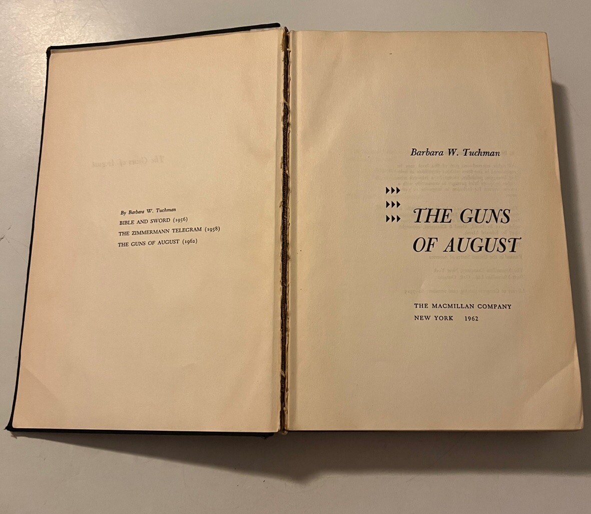 1962 Third Print. HC THE GUNS OF AUGUST BARBARA W. TUCHMAN THE MACMILLAN COMPANY