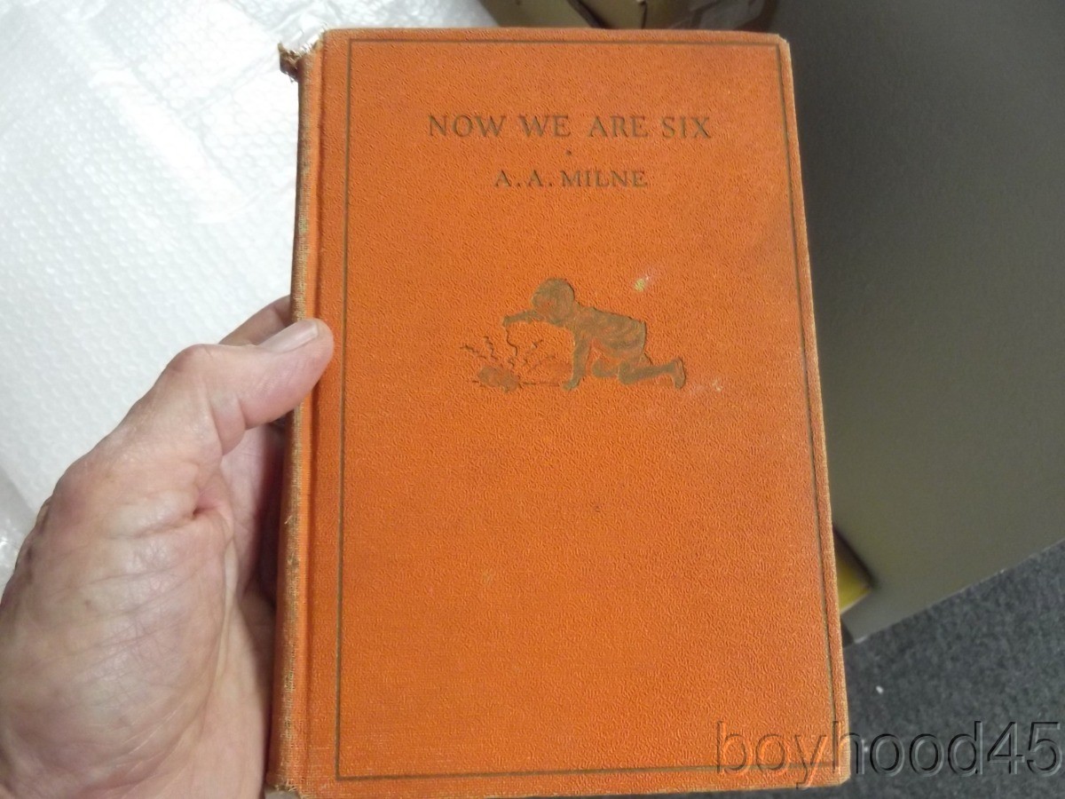 Now We Are Six by A.A. Milne–First American Edition, 1927