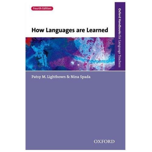 How Languages are Learned 4e (Oxford Handbooks for Language Teachers)